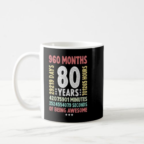 80th Birthday 80 Years Old Vintage Retro _ 80 yr o Coffee Mug