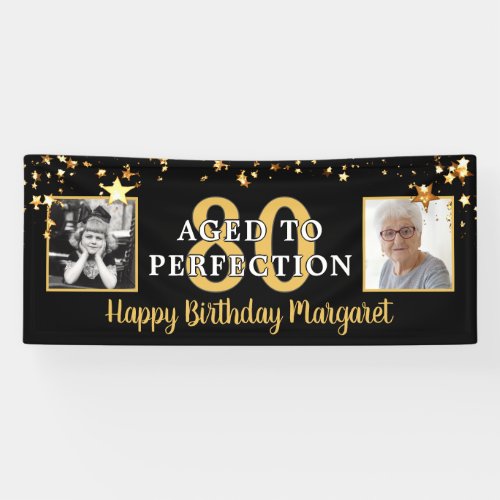 80th Birthday AGED TO PERFECTION Black Gold Stars Banner