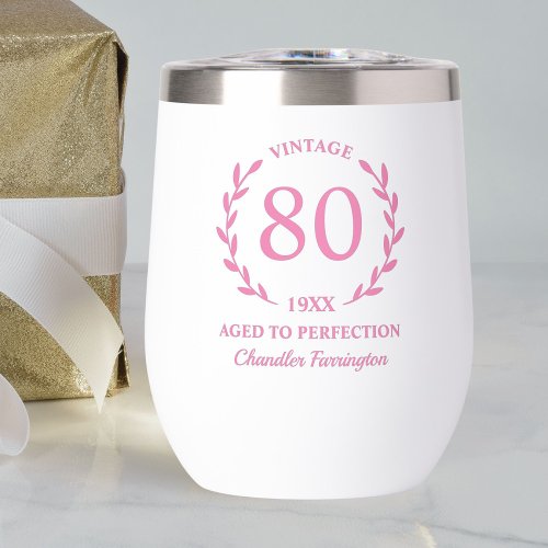 80th Birthday Aged to Perfection Custom Name Year Thermal Wine Tumbler