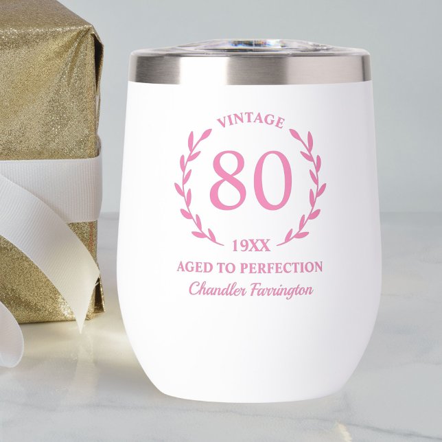 80th Birthday Aged to Perfection Custom Name Year Thermal Wine Tumbler (Creator Uploaded)