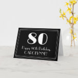 [ Thumbnail: 80th Birthday ~ Art Deco Inspired Look "80", Name Card ]