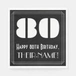 [ Thumbnail: 80th Birthday: Art Deco Inspired Look "80" + Name Napkins ]