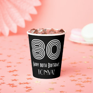80th Birthday — Art Deco Inspired Look “80” + Name Paper Cups