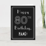 [ Thumbnail: 80th Birthday: Art Deco Style # 80 & Custom Name Card ]