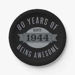 80th Birthday Awesome 1944 Paper Plates