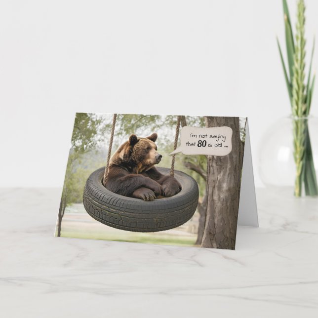 80th Birthday Bear Sitting In a Tire Swing Card (Front)
