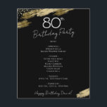 80th Birthday Black and Gold Party Menu Flyer<br><div class="desc">Menu. Script font highlights with easy to read serif name font. Make your own menu,  use your own text to create an elegant yet cheap and affordable event menu. Easy to personalize. Custom menu paper sheets. Black and Gold Elegant Birthday party custom menu</div>