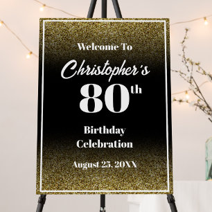 80th Birthday Black and Gold Welcome Sign