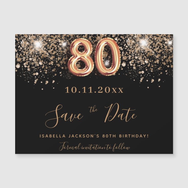 80th birthday black glitter save the date magnet | Zazzle