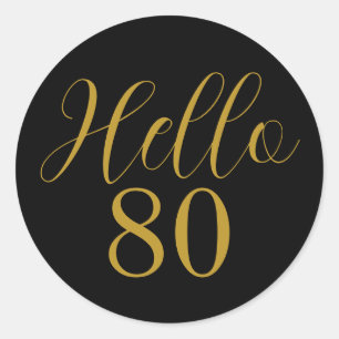 80th Birthday Black Gold Birthday Party Classic Round Sticker
