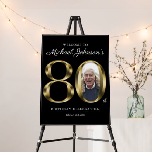 80th Birthday Black Gold Custom Photo Welcome Sign