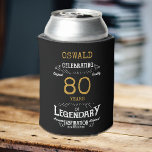 80th Birthday Black Gold  Legendary Funny Can Cooler<br><div class="desc">A personalized elegant can cooler that is easy to customize for that special birthday party occasion.</div>