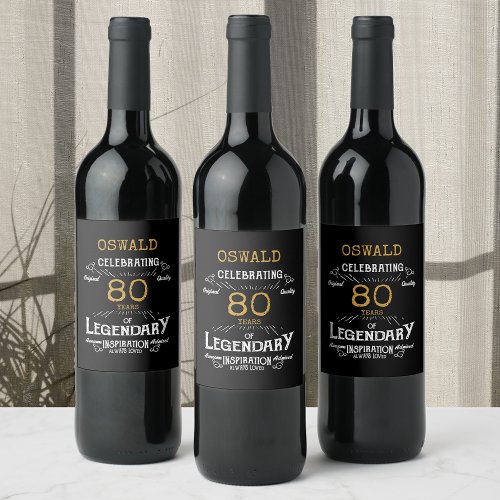 80th Birthday Black Gold  Legendary Funny  Wine La Wine Label