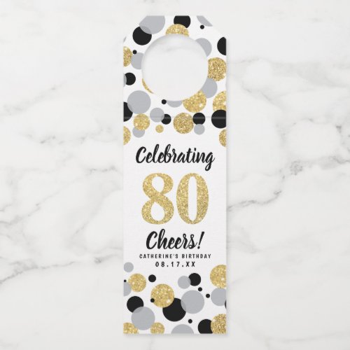 80th Birthday Black Gray Gold Glitter Confetti Bottle Hanger Tag