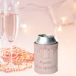 80th birthday blush rose gold glitter drips name can cooler<br><div class="desc">A cooler for a girly and glamorous 80th birthday party with the girls. A faux rose gold background with an elegant faux rose gold glitter drips, paint drip look. The name is written in dark rose gold color with a modern hand lettered style script. Template for name, age 80 and...</div>