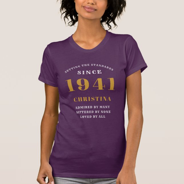 80th Birthday Born 1941 Standards Purple Women's T-Shirt (Front)
