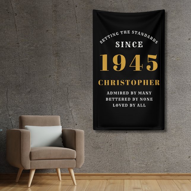 80th Birthday Born 1945 Add Name Black Gold Banner (80th birthday wall banner in black and gold with custom name and year.)
