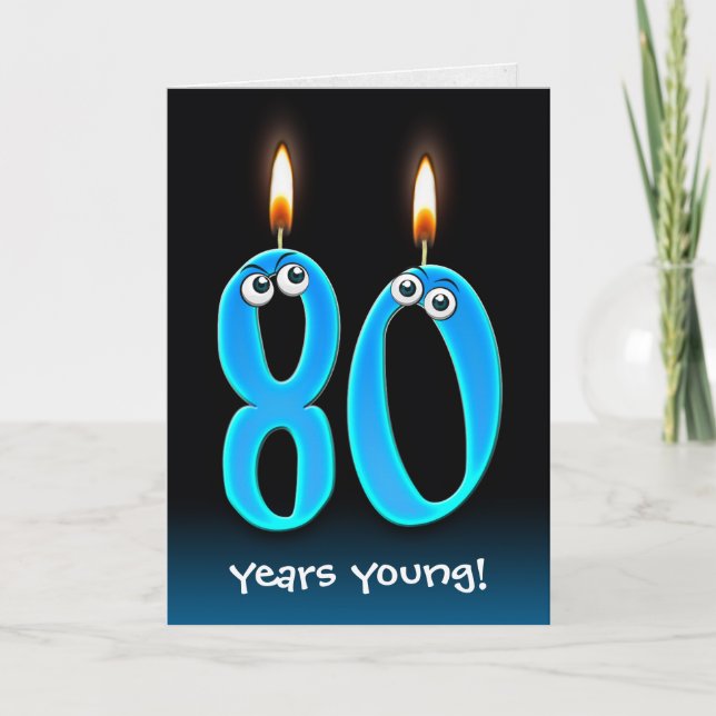 80th Birthday Candles with Eyeballs   Card (Front)