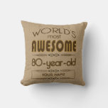 80th Birthday Celebration World Best Fabulous Throw Pillow at Zazzle