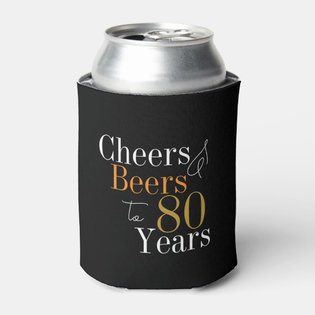 80th Birthday Cheers and Beers Party Black Gold Can Cooler (Can Front)