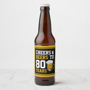 80th Birthday Cheers & Beers to 80 Years Beer Bottle Label