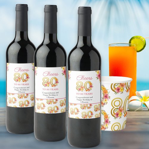 80th Birthday Cheers to 80 Year Floral Gold Number Wine Label