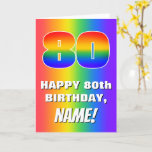 [ Thumbnail: 80th Birthday: Colorful, Fun Rainbow Pattern # 80 Card ]