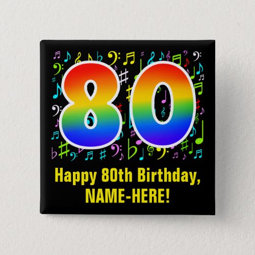 80th Birthday Colorful Music Symbols Rainbow 80 Button