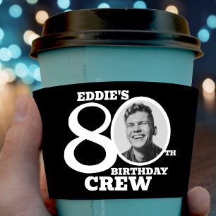80th Birthday crew custom photo and name Coffee Cup Sleeve