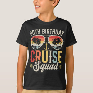 80TH Birthday Cruise Squad Family Matching Boy T-Shirt