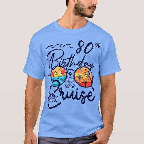 80th Birthday Cruise Squad Gifts 2023 Matching Par T_Shirt