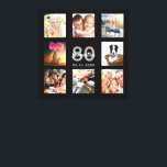 80th birthday custom photo collage black monogram canvas print<br><div class="desc">A unique 80th birthday gift or keepsake, celebrating her life with a collage of 8 of your photos. Add images of her family, friends, pets, hobbies or dream travel destination. Personalize and add a name, age 80 and a date. Gray and white colored letters. A chic black background. This canvas...</div>