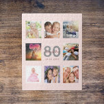 80th birthday custom photo rose gold blush pink jigsaw puzzle<br><div class="desc">A unique 80th birthday gift or keepsake, celebrating her life with a collage of 8 of your photos. Add images of her family, friends, pets, hobbies or dream travel destination. Personalize and add a name, age 80 and a date. Gray and dark rose gold colored letters. Elegant and trendy blush...</div>