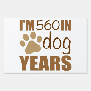 80th Birthday Dog Years Yard Sign