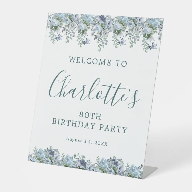 80th Birthday Dusty Blue Floral Welcome Pedestal Sign (Front)