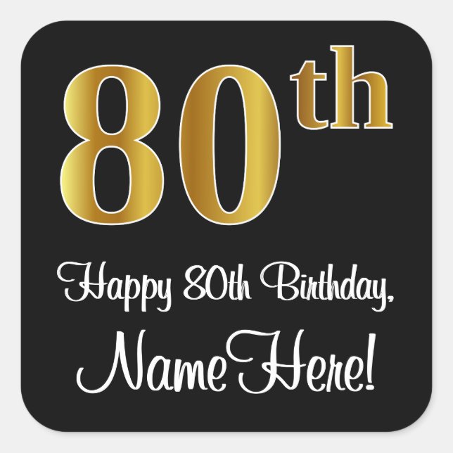 80th Birthday – Elegant Luxurious Faux Gold Look # Square Sticker (Front)
