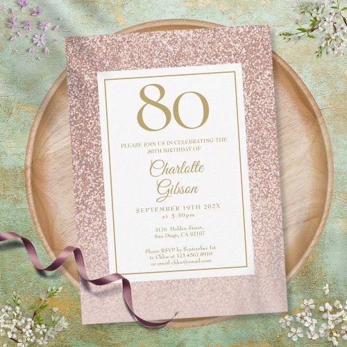 80th Birthday Elegant Rose Gold Glitter Invitation