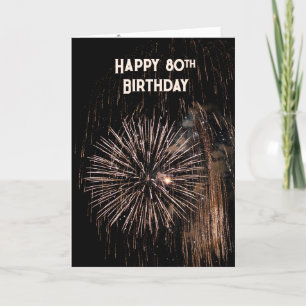 80th Birthday Fireworks   Card