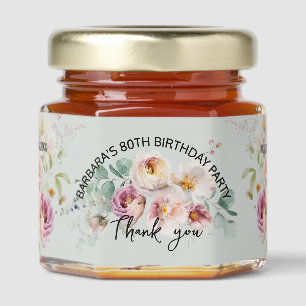 80th Birthday Floral Favor Thank you Name Date Honey Jar Favors