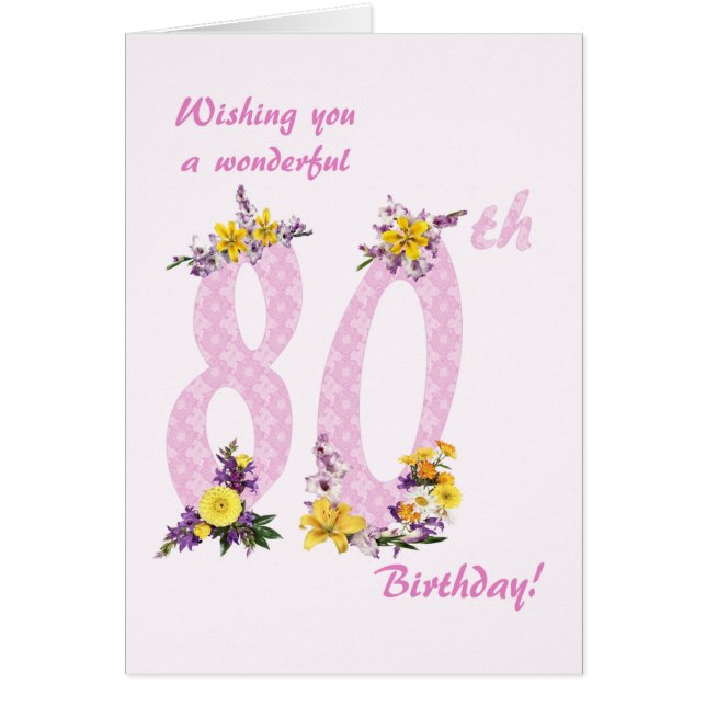 80th Birthday Flower Decorated Numbers Cards (Front)