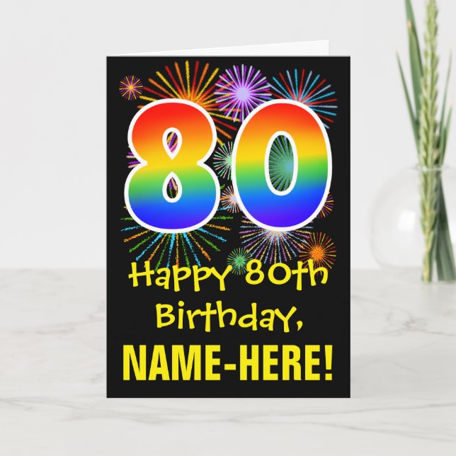 80th Birthday: Fun Fireworks Pattern + Rainbow 80 Card (Front)