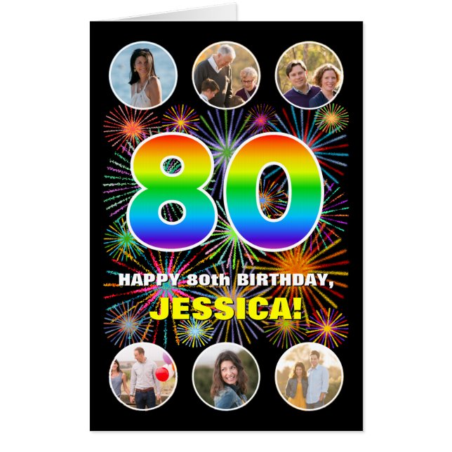 80th Birthday: Fun Rainbow #, Custom Name + Photos Card (Front)