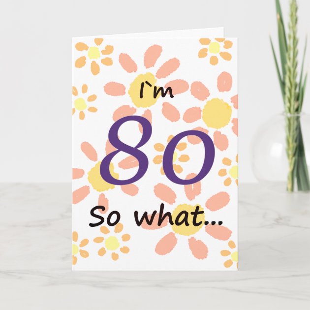 80th Birthday Funny Card | Zazzle.com