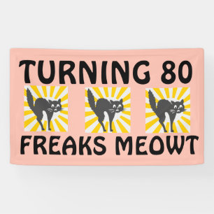 80TH BIRTHDAY FUNNY CAT BANNER