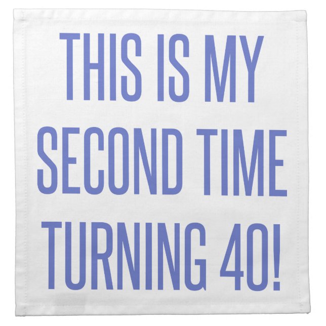 80th Birthday Gag Gift Cloth Napkin (Front)