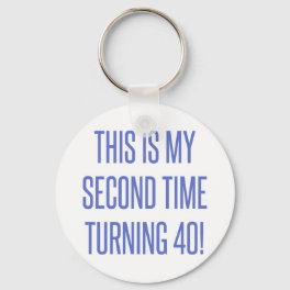 80th Birthday Gag Gift Keychain