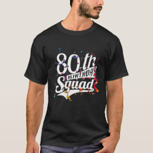 80th Birthday Gifts For Men Women 1941 Squad T-Shirt