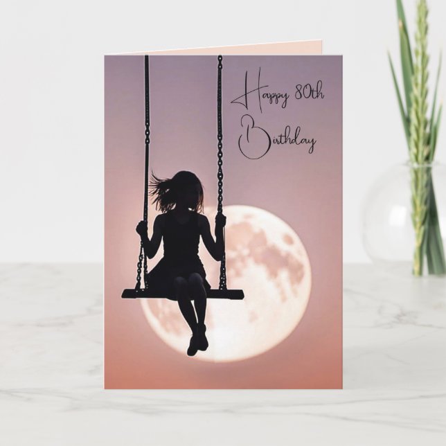 80th Birthday Girl On Swing With Moon Card (Front)