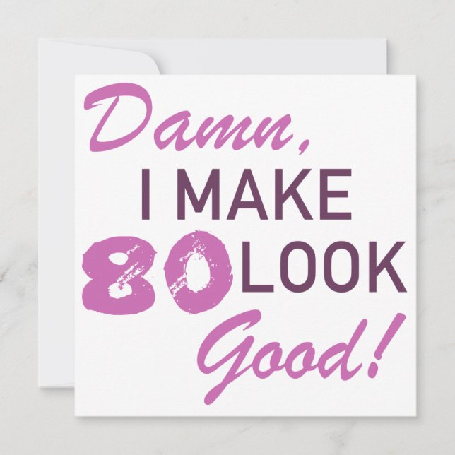 80th Birthday Humor Card (Front)