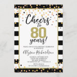 80th birthday invitations, black and gold cheers invitation<br><div class="desc">For more advanced customization of this design,  simply select the "Customize It" button above!</div>